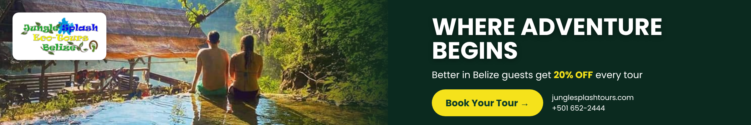 Jungle Splash Eco-Tours – Better in Belize guests get 20% off.